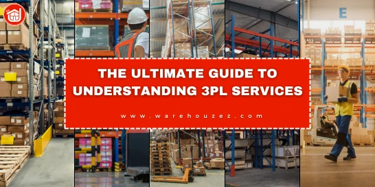 Understanding 3PL Services