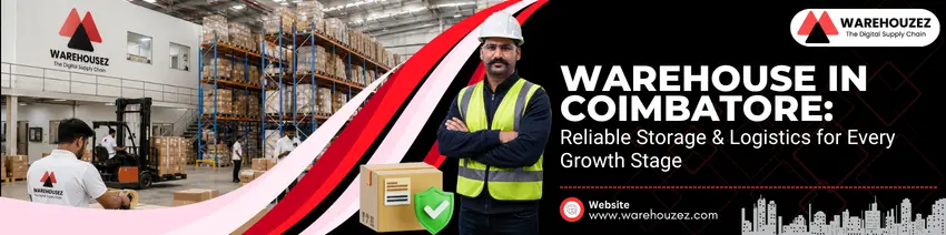 Warehousing & 3PL Logistics Services in Coimbatore