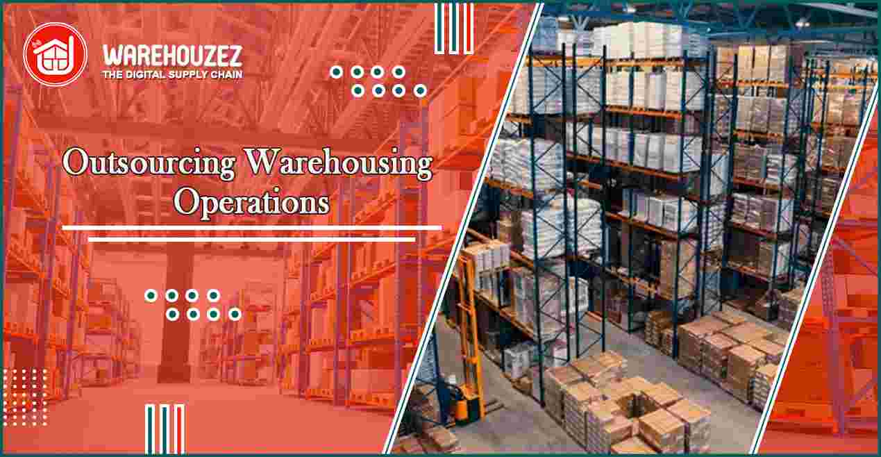 outsourcing warehousing operations services provide by warehouzez
