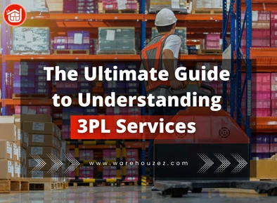 Understanding 3PL Services