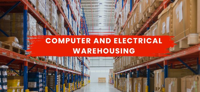Computer and Electrical Warehousing