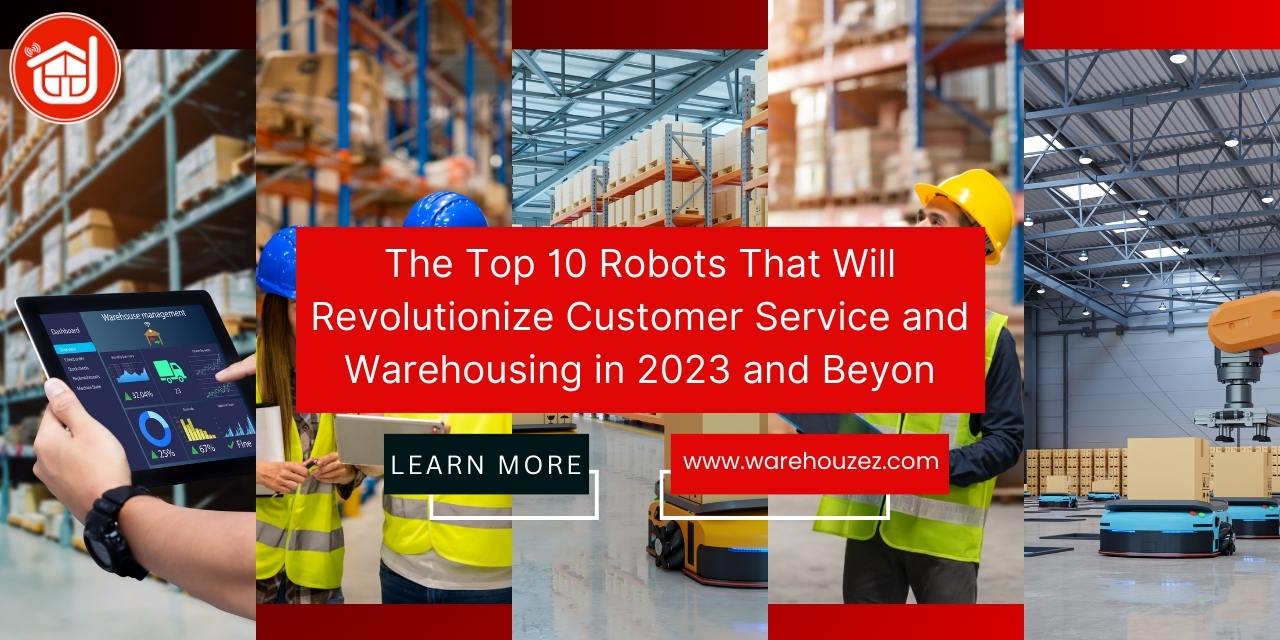 The Top 10 Robots That Will Revolutionize Customer Service