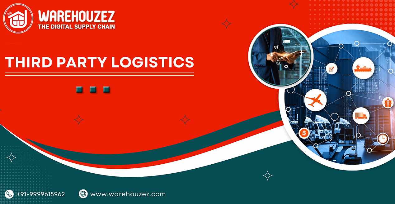 third party logistics services provide by warehouzez