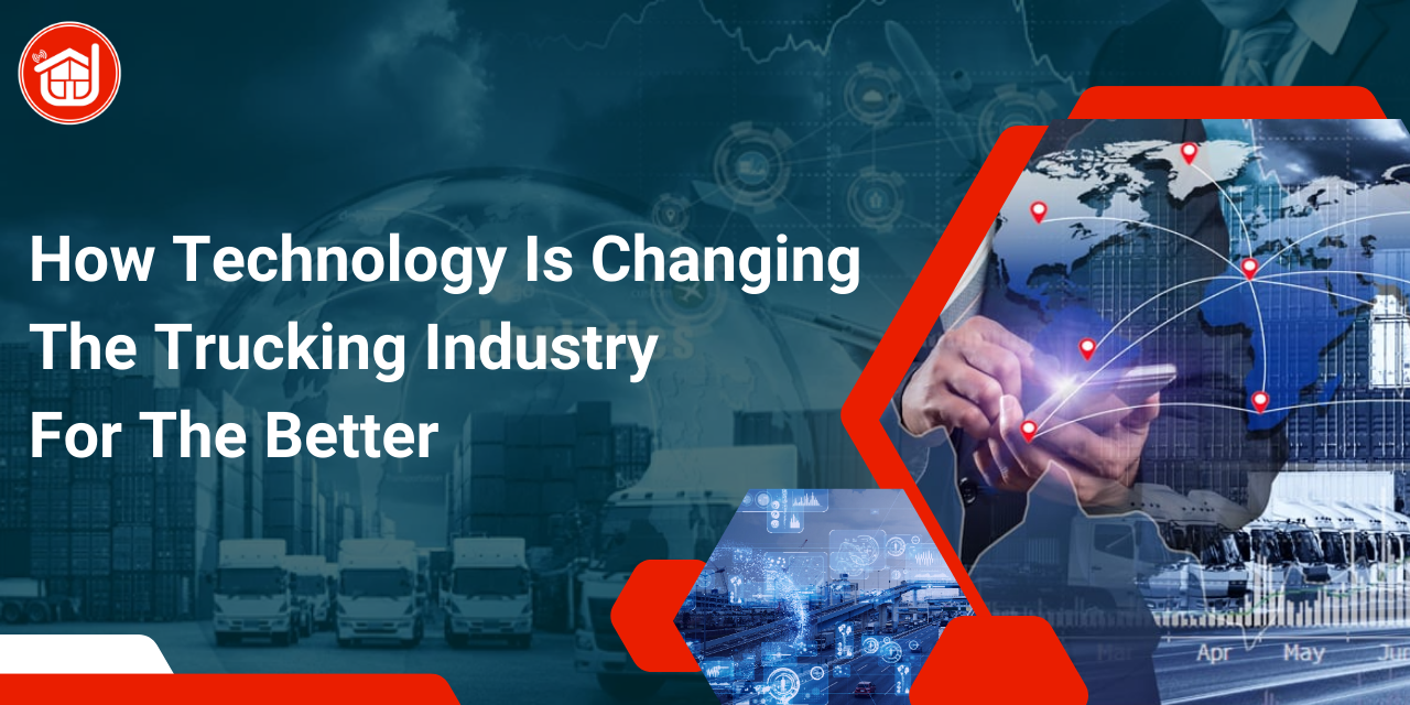 How Technology Is Changing The Trucking Industry For The Better